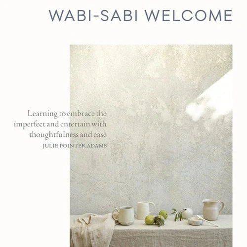 Wabi-Sabi Welcome