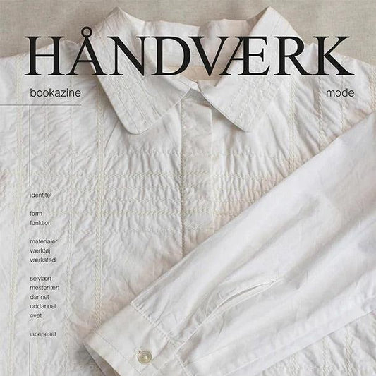 HÅNDVÆRK bookazine no.8, dansk tekst - Rigitta Klint