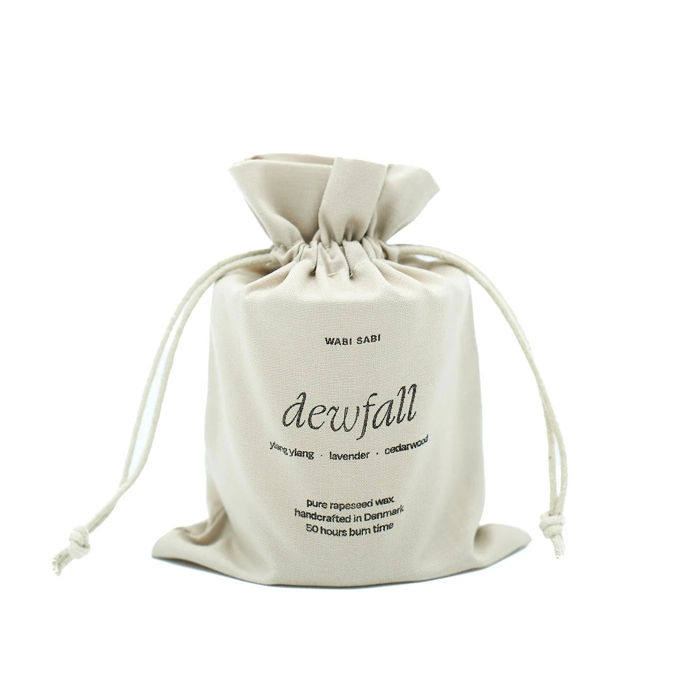 Duftlys, Dewfall