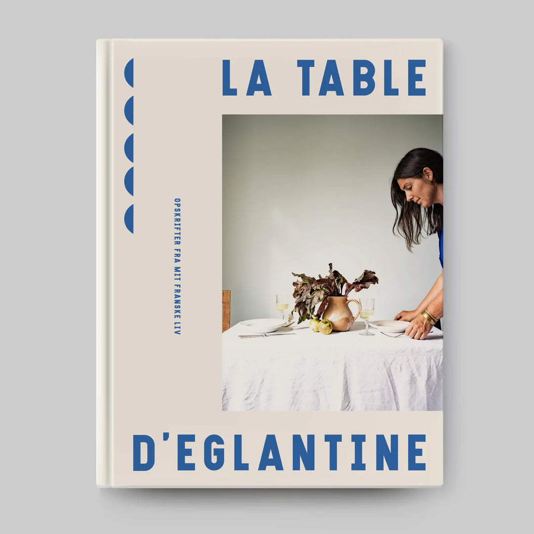 La Table D’Eglantine - New Mags